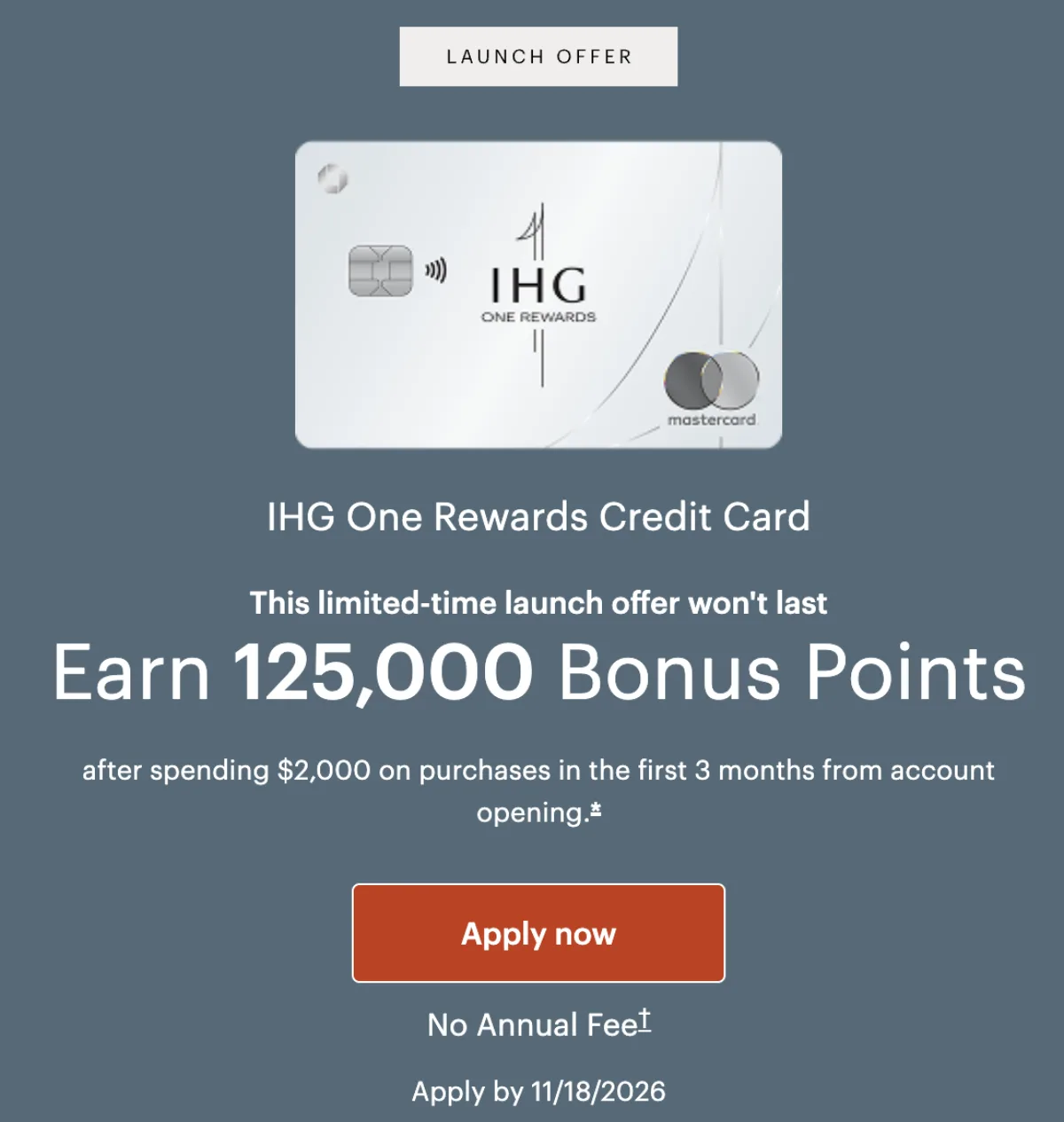 IHG One Rewards无年费信用卡125K首发奖励