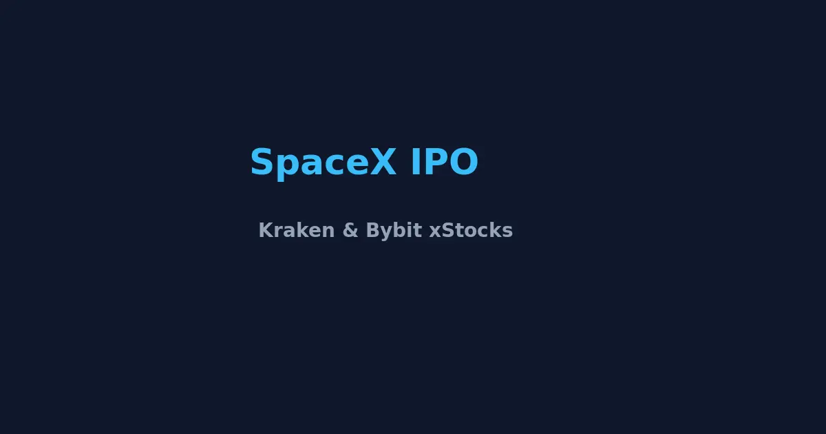 SpaceX IPO：Kraken 与 Bybit 打新指南主题示意插图